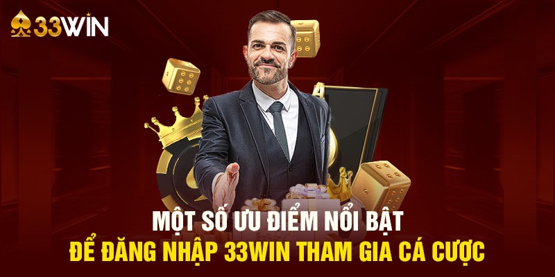 Lý do bạn nên truy cập 33WIN qua đường dẫn này