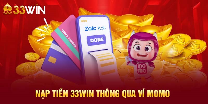 Nạp tiền 33WIN bằng ví MoMo