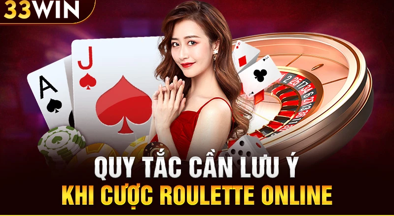 Tìm hiểu về game Roulette 33Win và cách chơi Roulette dễ thắng